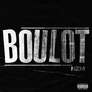 Boulot (Explicit)