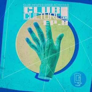 Club Culture Inc. - Ep.8