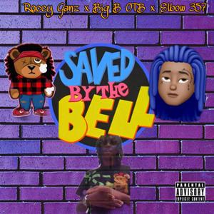 Saved By The Bell (Explicit)