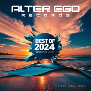 Alter Ego Records Best Of 2024 - Mixed By Duncan Newell (Continuous Mix)