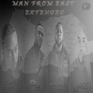 Man From East (feat. Callyuvm, Rhymez TP & Saintuvm) [Extended]