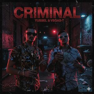 Criminal (Explicit)