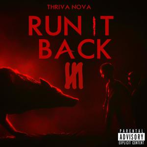 Run It Back (Snippet) [Explicit]