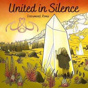 United in Silence (feat. DetramentL) [Remix]