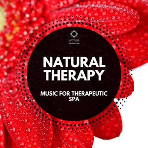 Natural Therapy: Music for Therapeutic Spa