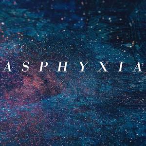 Asphyxia