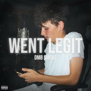 Went Legit (Remix|Explicit)