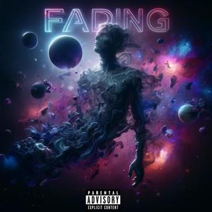 Fading (Explicit)