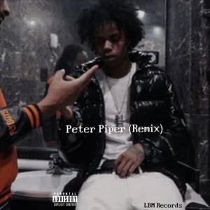 Peter Piper (Remix|Explicit)