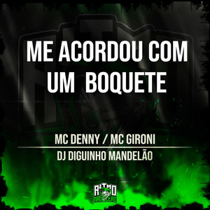 Me Acordou Com um Boquete (Explicit)