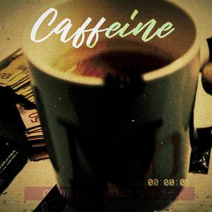 Caffeine (feat. Yazdi) [Explicit]