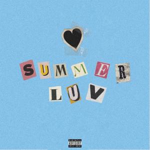 Summer Luv (Explicit)