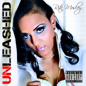 Rita Mosley Unleashed (Explicit) [Explicit]