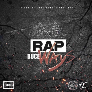 Rap Ways (Explicit)