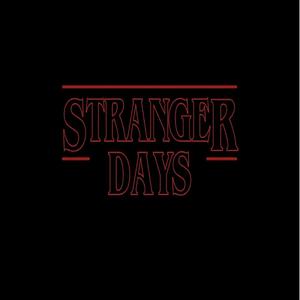 Stranger Days