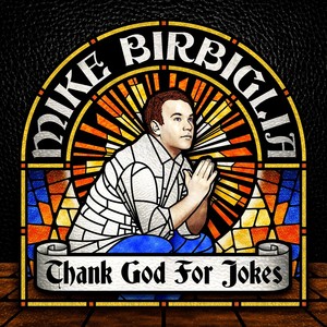 Thank God For Jokes (Explicit)