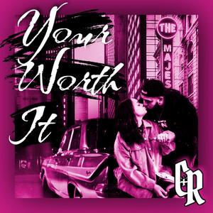 Your Worth It (Hi' N Fly)