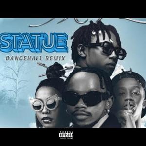 Statue (Dancehall) (feat. Marioo, Fathermoh, Ssaru, Sean Mmg & Dj Granyt) [Explicit]