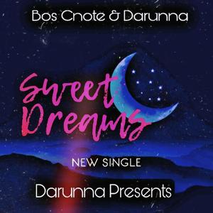 Sweet Dreams (feat. Bos Cnote) [Explicit]