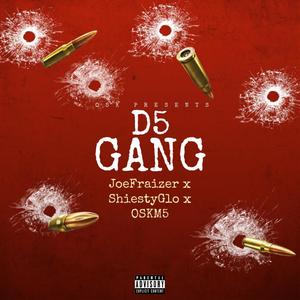 D5GANG (Explicit)