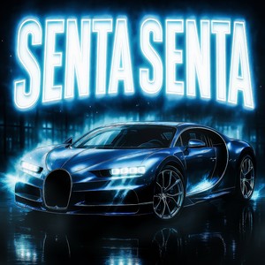SENTA SENTA (Sped Up)