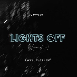 Lights Off (Acoustic)