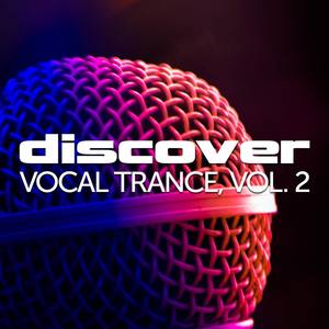 Discover Vocal Trance, Vol. 2