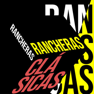 Rancheras Clásicas