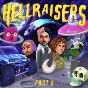 HELLRAISERS, Part 2 (Explicit)