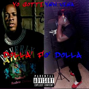 Dollah Fo’ Dollah Challenge (Yo Gotti Remix) [Explicit]