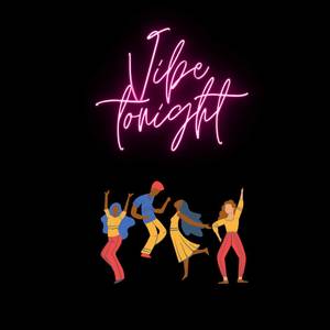 Vibe Tonight