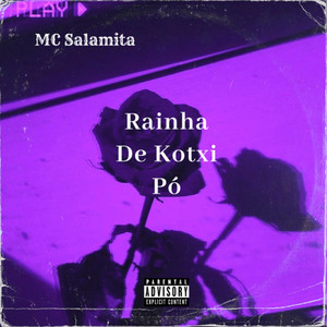 Rainha De Kotxi Pó (Explicit)