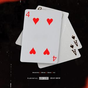 4 of hearts (feat. Deks x Av & Nino39ine) [Explicit]