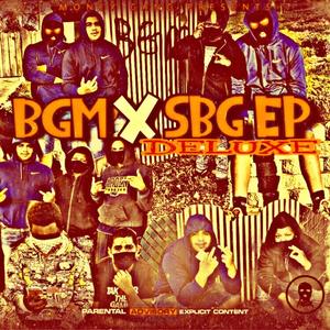 BGM X SBG (DELUXE) (Explicit)