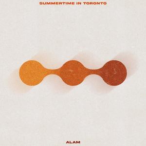 Summertime In Toronto (Radio Edit)