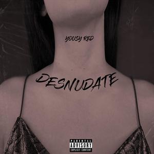 Desnudate (Explicit)