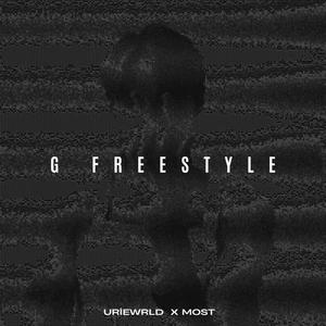 G FREESTYLE (Explicit)