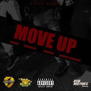 MOVE UP (feat. INVASION, AQURATE BADGENNA & GERMAN GS)