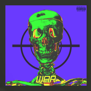 War (Explicit)