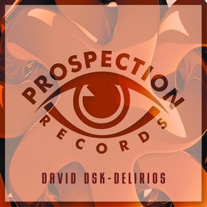 Delirios (Original Mix)