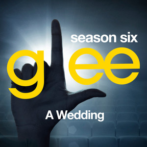 Glee: The Music, A Wedding