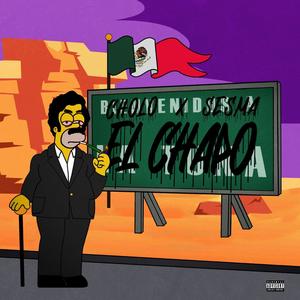 EL CHAPO (feat. Sesma) (Explicit)