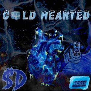 Cold Hearted (Explicit)