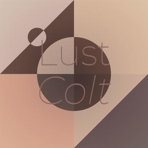 Lust Colt