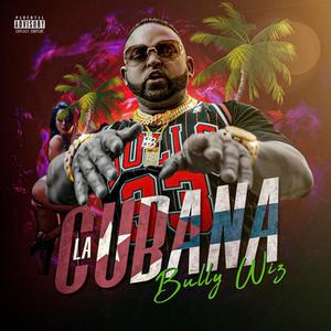 La Cubana (Explicit)