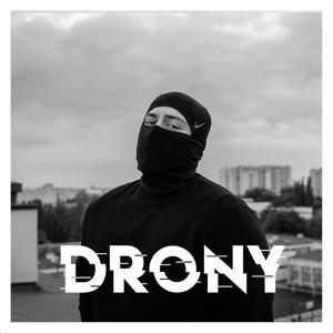 Drony (Explicit)