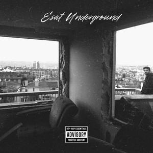 Esat Underground (Explicit)