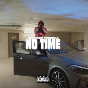 No Time (Explicit)