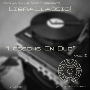 Lessons In Dub Vol. I