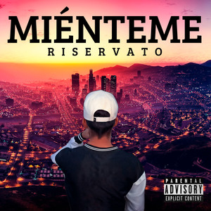 Miénteme (Explicit)